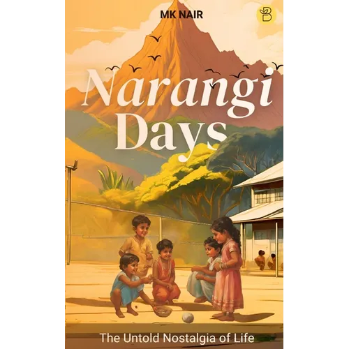 Narangi Days