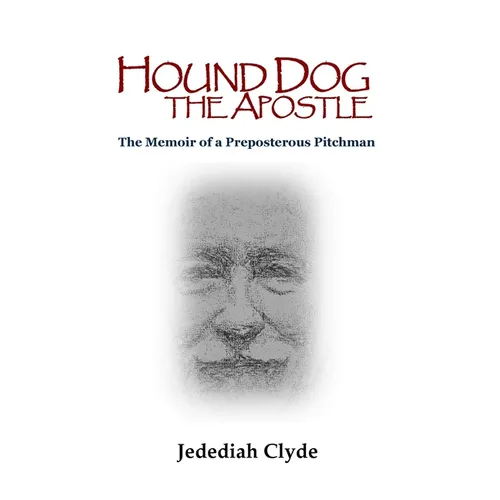 Hound Dog the Apostle