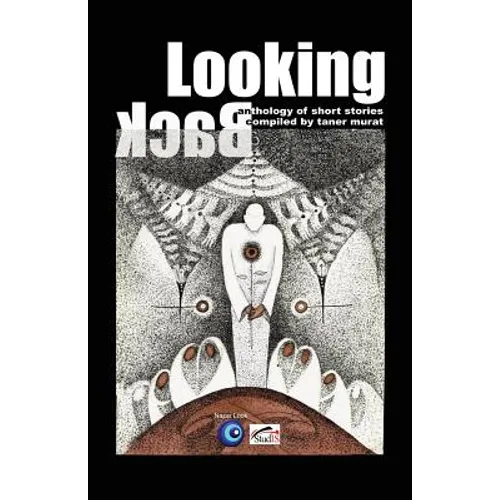 Looking Back: Anthology of Short Stories