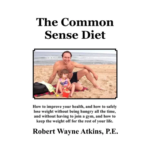 The Common Sense Diet