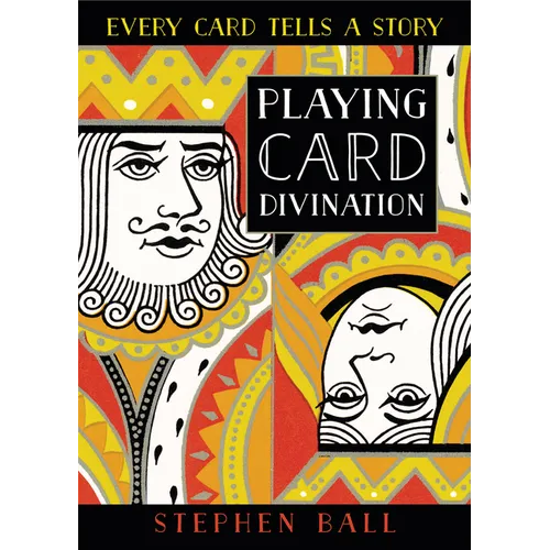 Playing Card Divination: Every Card Tells a Story