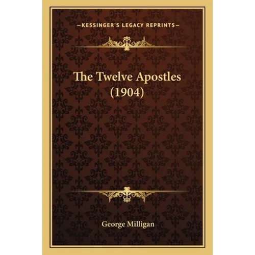 The Twelve Apostles (1904)