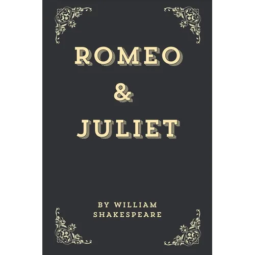 Romeo and Juliet (Annotated Edition)
