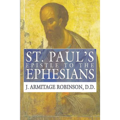 St. Paul's Epistle to the Ephesians