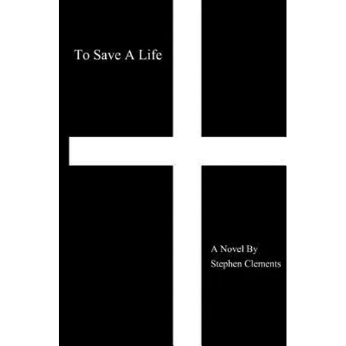 To Save A Life