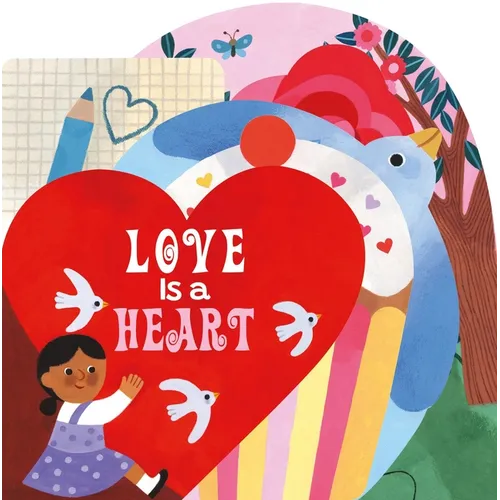 Love Is a Heart