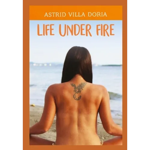Life under fire
