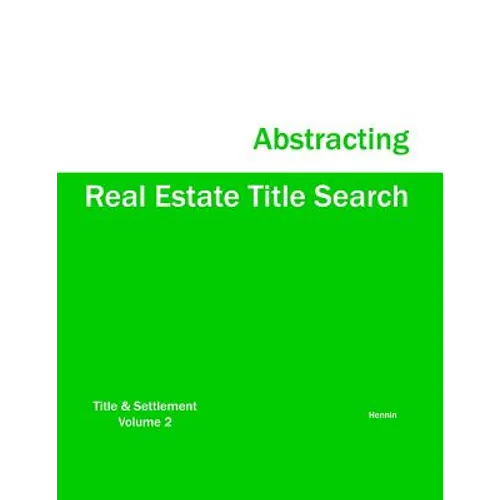Real Estate Title Search Abstracting