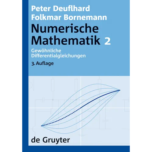 Numerische Mathematik, [Band] 2, Gewöhnliche Differentialgleichungen