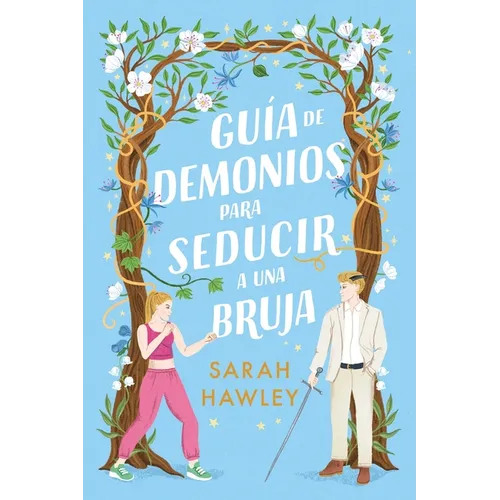Guía de Demonios Para Seducir a Una Bruja