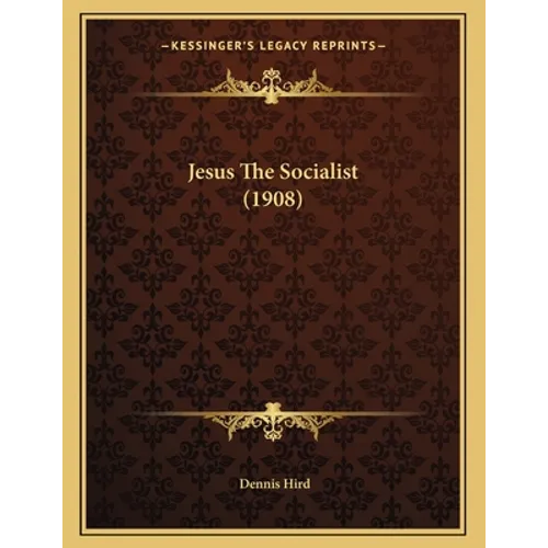 Jesus The Socialist (1908)