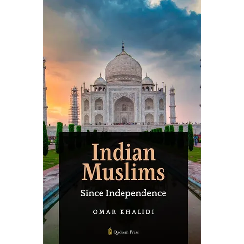 Indian Muslims since Independence