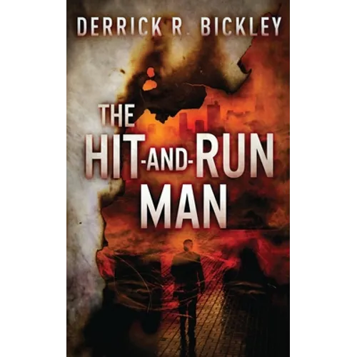 The Hit-and-Run Man
