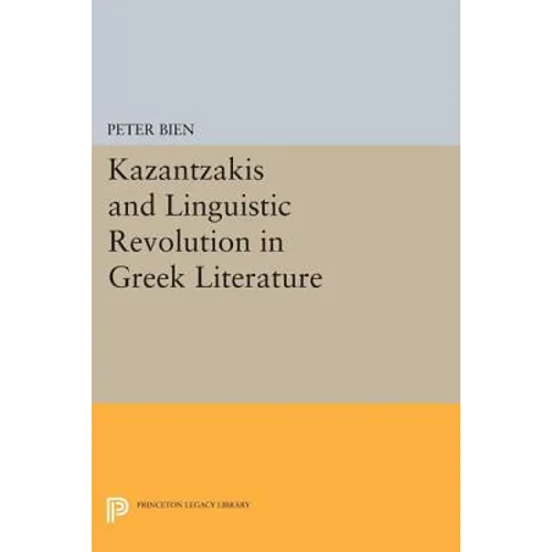 Kazantzakis and the Linguistic Revolution in Greek Literature