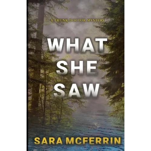 What She Saw