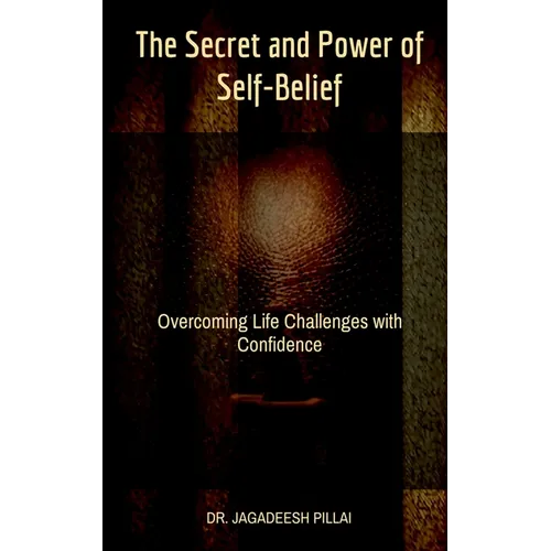 The Secret and Power of Self-Belief