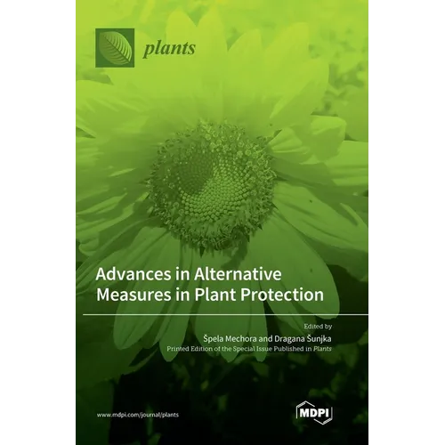 Advances in Alternative Measures in Plant Protection