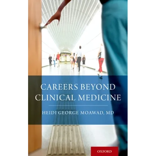 Careers Beyond Clinical Medicine