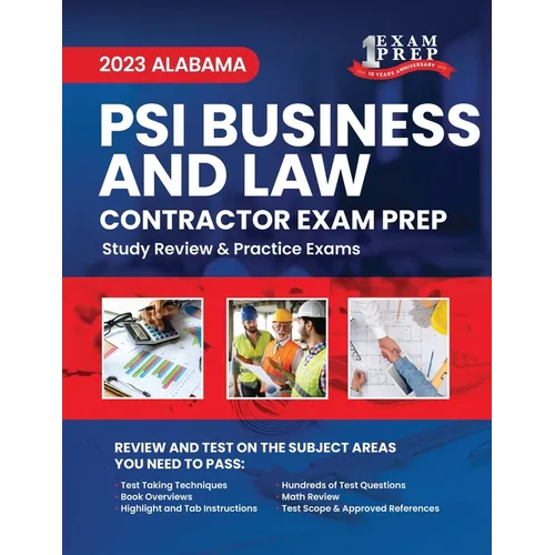 2023 Alabama PSI Business and Law Contractor Exam Prep: 2023 Study Review & Practice Exams