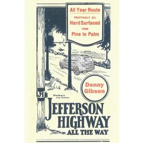 Jefferson Highway All the Way