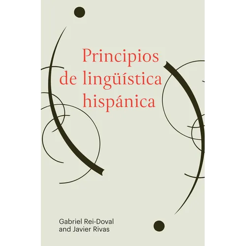 Principios de lingüística hispánica