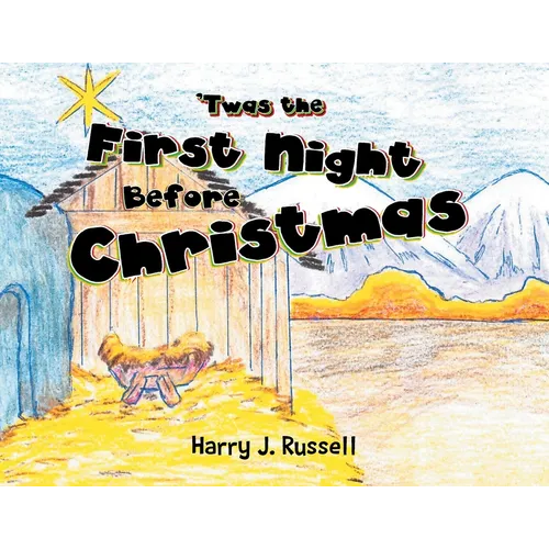 'Twas the First Night Before Christmas