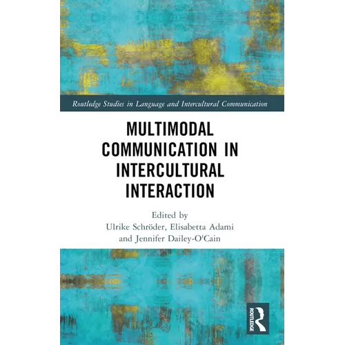 Multimodal Communication in Intercultural Interaction