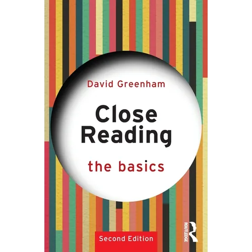 Close Reading: The Basics