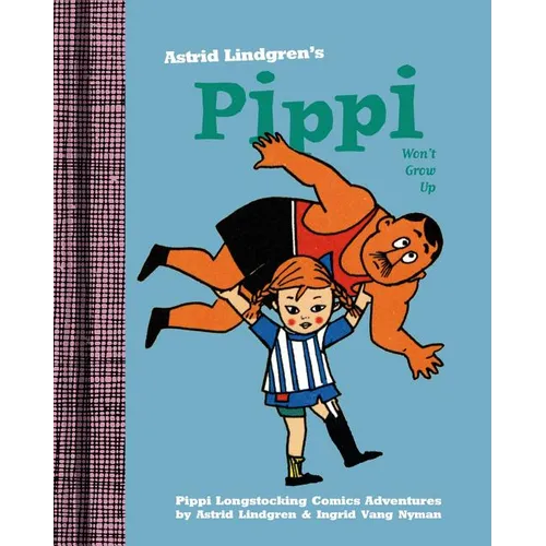 Pippi Won't Grow Up
