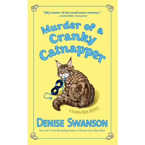 Murder of a Cranky Catnapper