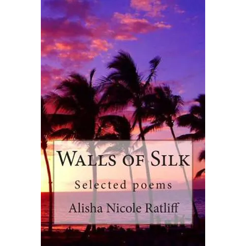 Walls of Silk