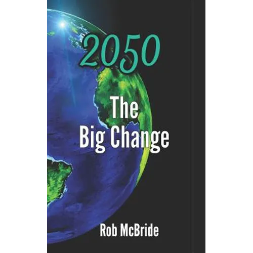 2050 The Big Change