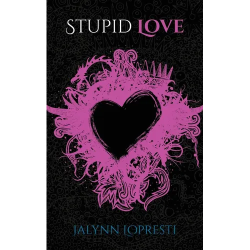 Stupid Love