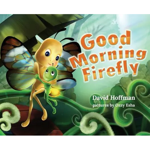 Good Morning Firefly