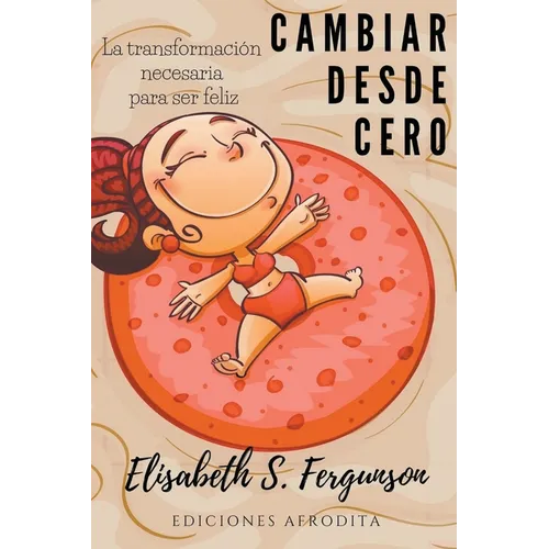 Cambiar Desde Cero