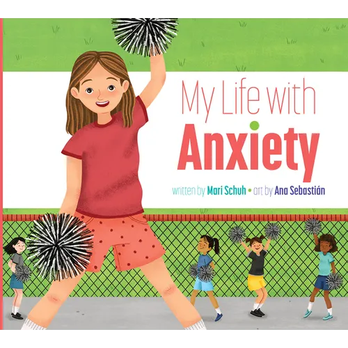 My Life with Anxiety