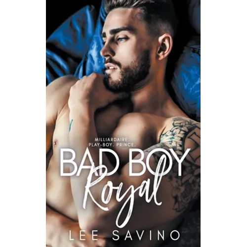 Bad Boy Royal