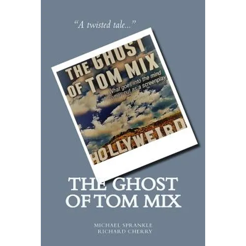 The Ghost of Tom Mix