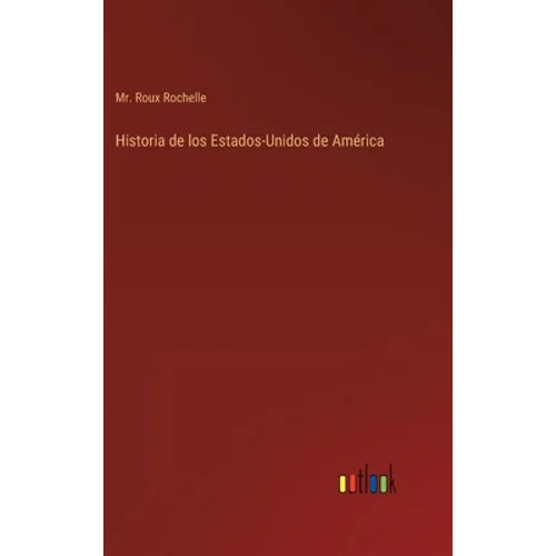 Historia de los Estados-Unidos de América