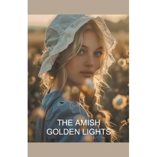 The Amish Golden Lights