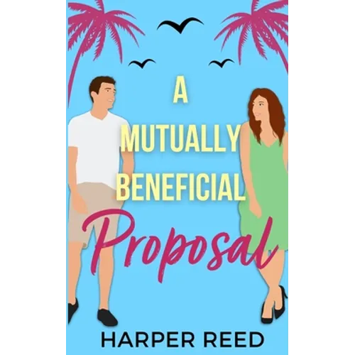 A Mutually Beneficial Proposal: Special Edition Cover