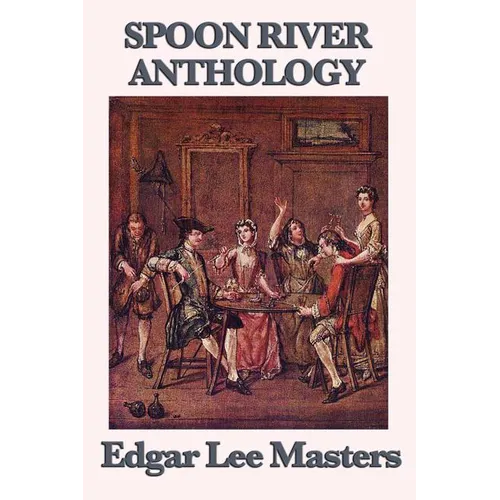 Spoon River Anthology