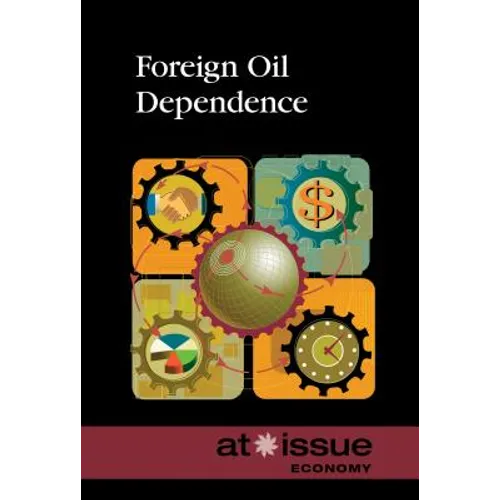 Foreign Oil Dependence