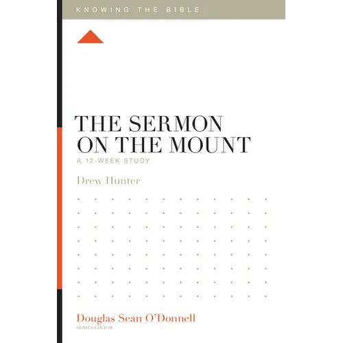 The Sermon on the Mount: A 12-Week Study