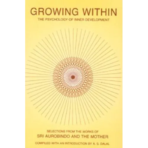 Growing Within: Psychology of Inner Development