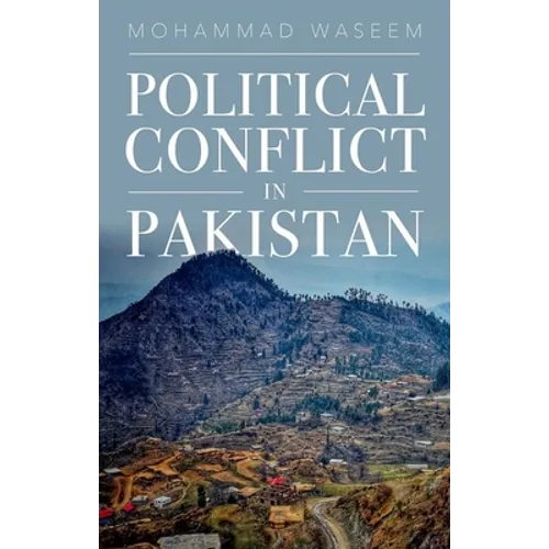 Political Conflict in Pakistan