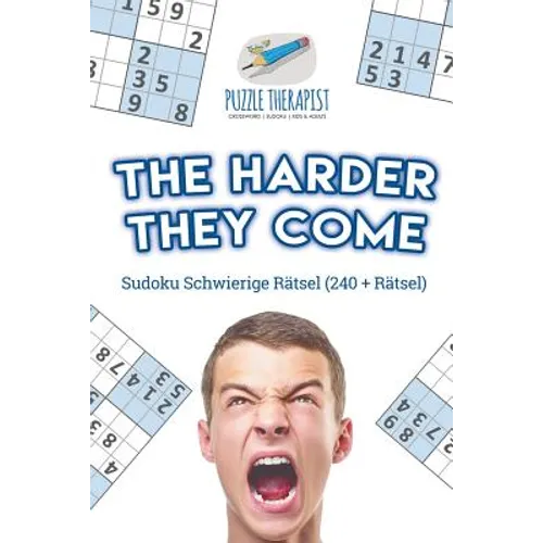 The Harder They Come Sudoku Schwierige Rätsel (240 + Rätsel)