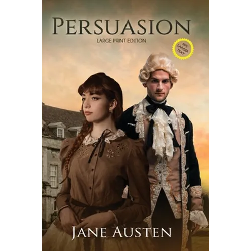 Persuasion (Annotated, Large Print): Large Print Edition