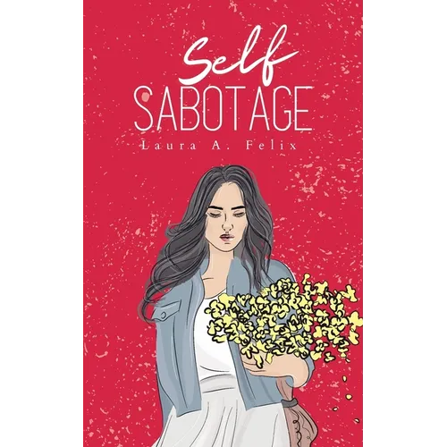 Self Sabotage