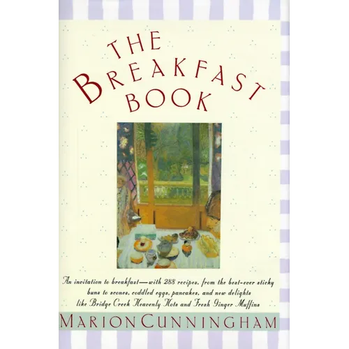 The Breakfast Book: A Cookbook